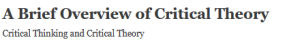 A Brief Overview of Critical Theory