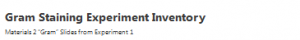 Gram Staining Experiment Inventory