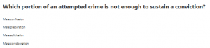 Which portion of an attempted crime is not enough to sustain a conviction?