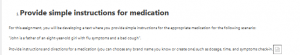 Provide simple instructions for medication 