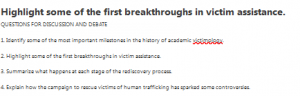 Highlight some of the first breakthroughs in victim assistance.