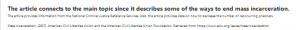The article connects to the main topic since it describes some of the ways to end mass incarceration.