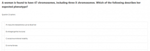 A woman is found to have 47 chromosomes, including three X chromosomes. Which of the following describes her expected phenotype?