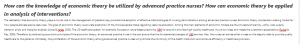 How can the knowledge of economic theory be utilized by advanced practice nurses?