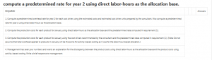 compute a predetermined rate for year 2 using direct labor-hours as the allocation base.