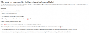 Why would you recommend the facility create and implement a QI plan?