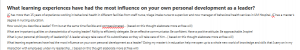 What learning experiences have had the most influence on your own personal development as a leader?