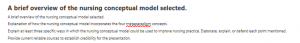 A brief overview of the nursing conceptual model selected.