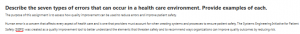 Describe the seven types of errors that can occur in a health care environment. Provide examples of each.