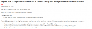 explain how to improve documentation to support coding and billing for maximum reimbursement.  