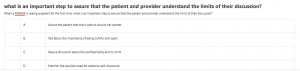 what is an important step to assure that the patient and provider understand the limits of their discussion?