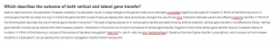 Which describes the outcome of both vertical and lateral gene transfer?