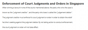 Enforcement of Court Judgments and Orders in Singapore