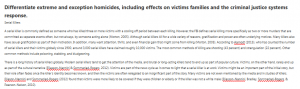 Differentiate extreme and exception homicides, including effects on victims families and the criminal justice systems response.