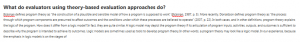 What do evaluators using theory-based evaluation approaches do?