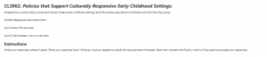 CL3002: Policies that Support Culturally Responsive Early Childhood Settings: