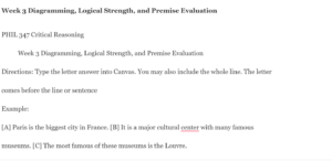 Week 3 Diagramming, Logical Strength, and Premise Evaluation