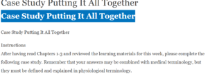 Case Study Putting It All Together