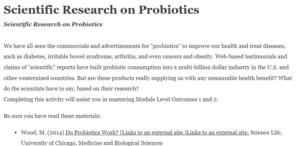 Scientific Research on Probiotics