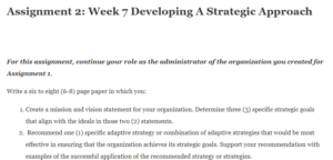 Assignment 2: Week 7 Developing A Strategic Approach