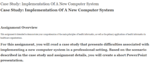 Case Study: Implementation Of A New Computer System