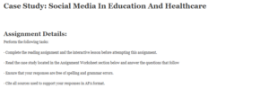 Case Study: Social Media In Education And Healthcare