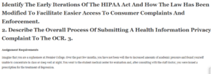 Describe The Overall Process Of Submitting A Health Information Privacy Complaint To The OCR. 3.