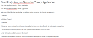 Case Study Analysis:Narrative Theory Application