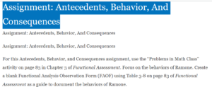 Assignment: Antecedents, Behavior, And Consequences